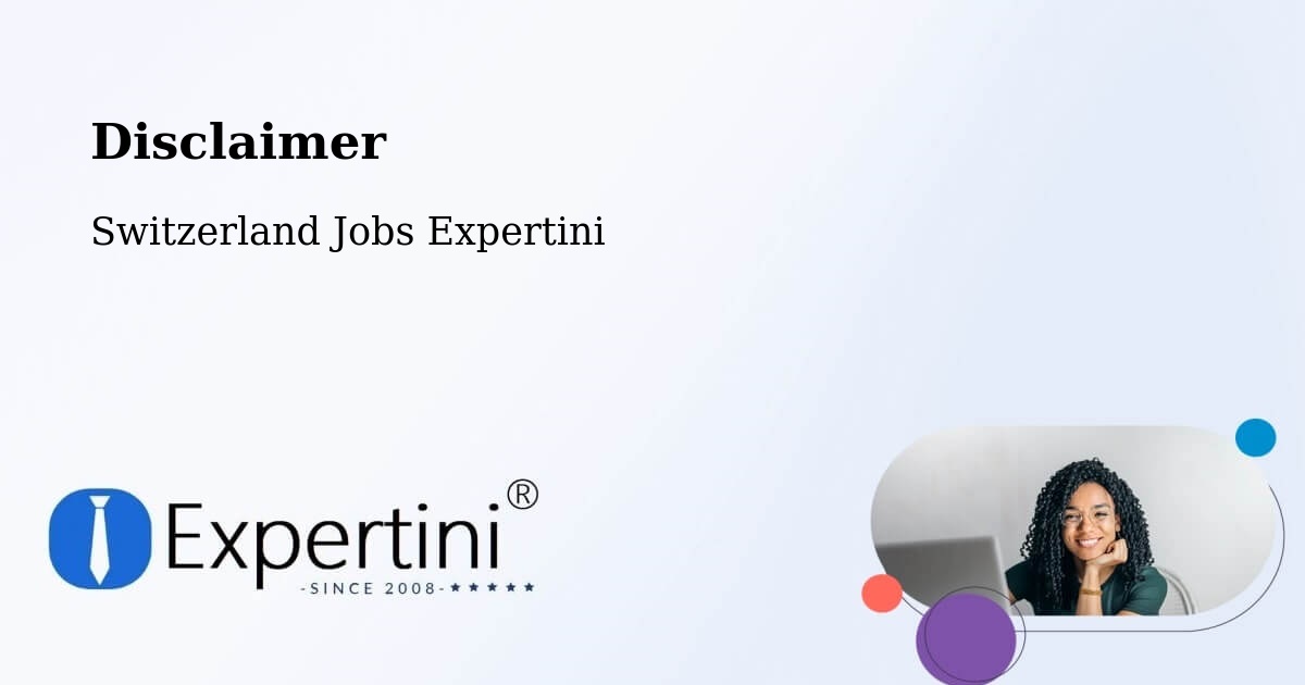 Disclaimer – Glarus - Switzerland Jobs Expertini