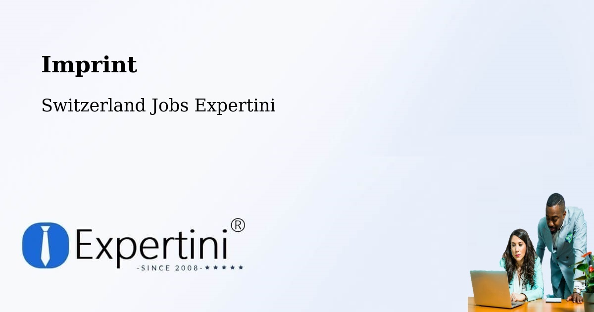 Imprint – Glarus - Switzerland Jobs Expertini
