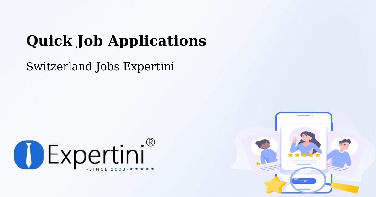 Quick Apply Feature – Glarus - Switzerland Jobs Expertini