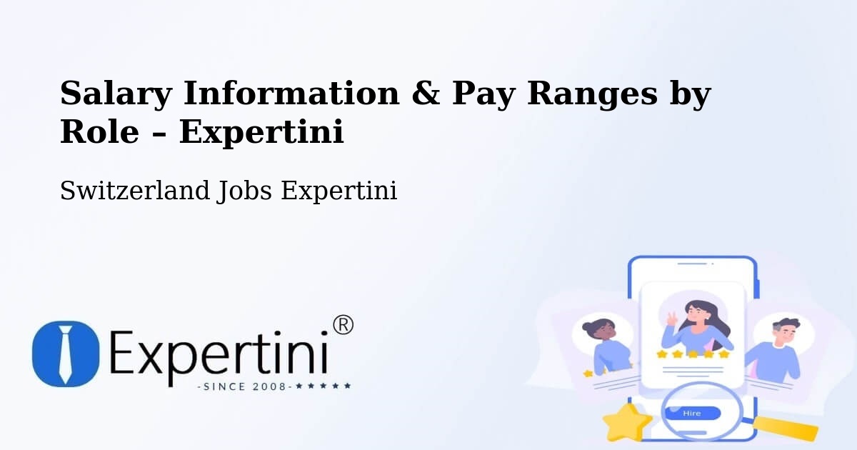 Salary Information & Pay Ranges – Glarus - Glarus, Switzerland Jobs Expertini