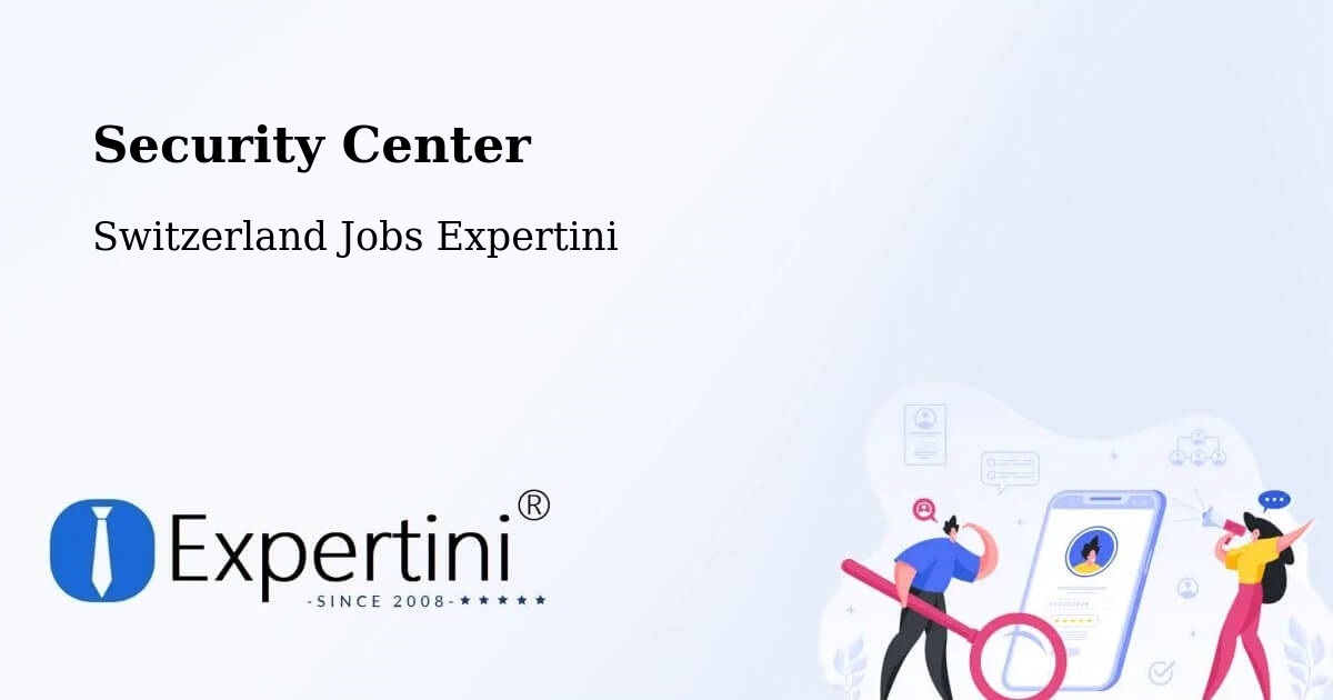Security & Compliance – Glarus - Switzerland Jobs Expertini